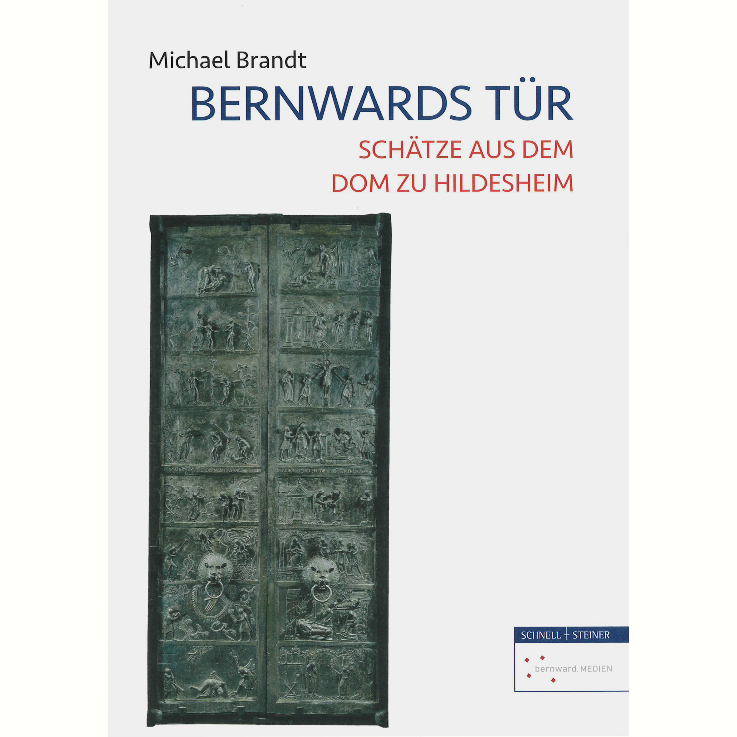 Bernwards Tür - Schätze aus dem Dom zu Hildesheim